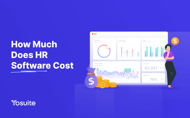 How Much Does HR Software Cost: Decoding the Price Tag