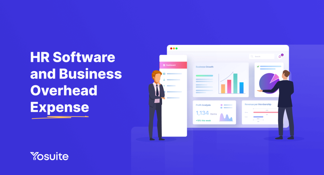 Do HR Software Increase or Decrease Your Business Overhead Expense