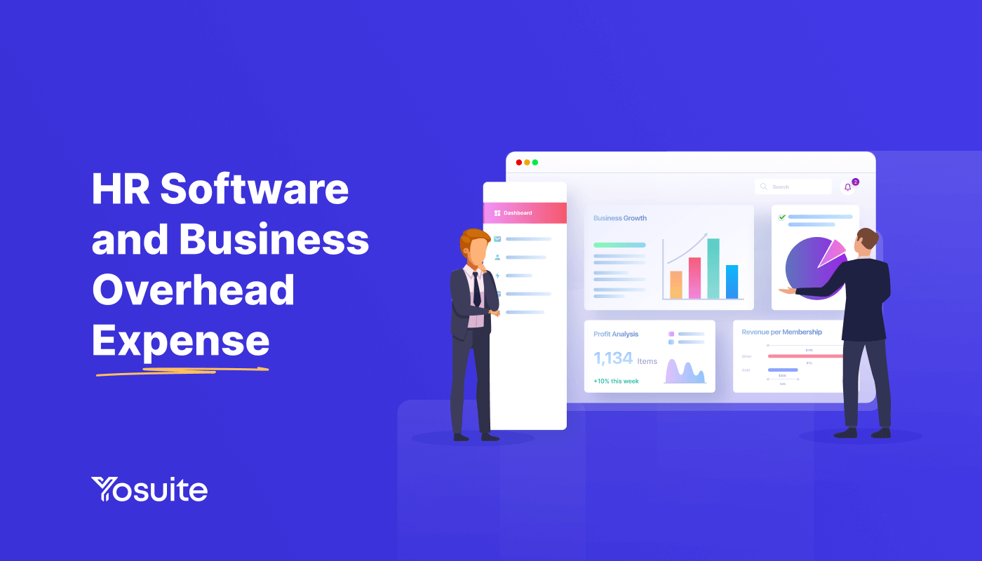 Do HR Software Increase or Decrease Your Business Overhead Expense