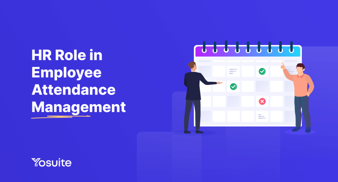 HR Role in Employee Attendance