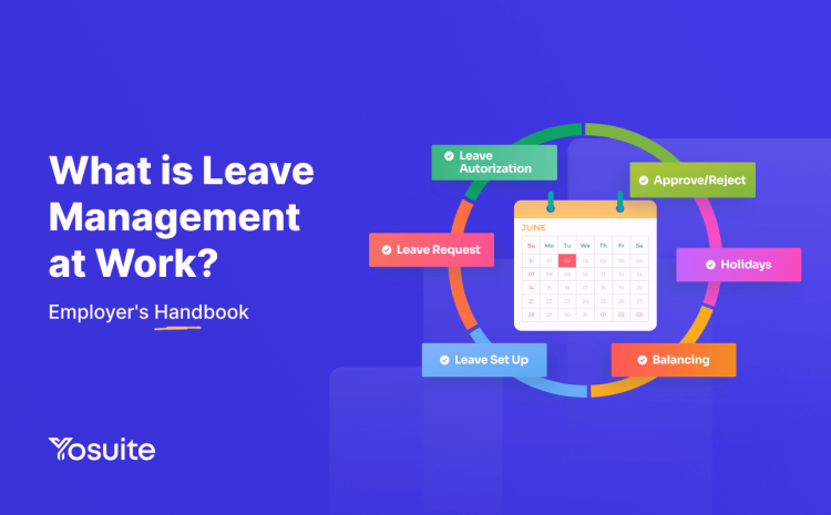 What is Leave Management